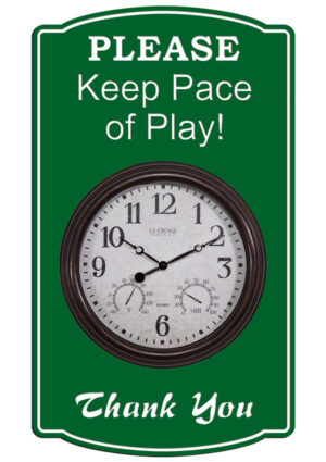 Pace of Play Sign with Clock S1200 JFM Golf