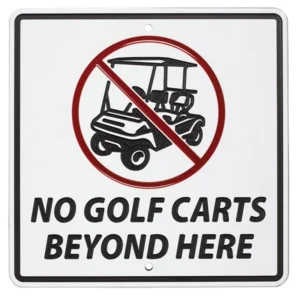 No Golf Carts Beyond Here 12x12 Information Sign SC12X1213 JFM Golf